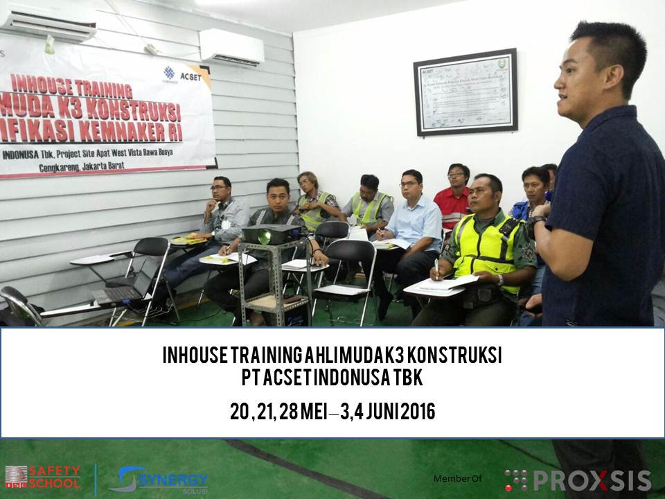 Inhouse Training Ahli Muda K3 Konstruksi, PT Acset Indonusa