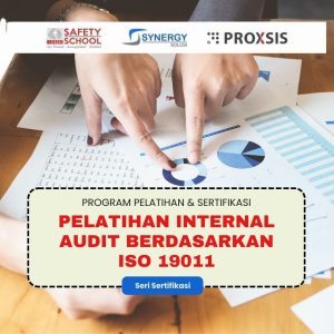 Pelatihan dan Sertifikasi Internal Audit Berdasarkan ISO 19011