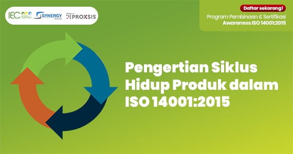 siklus hidup produk ISO 14001:2015