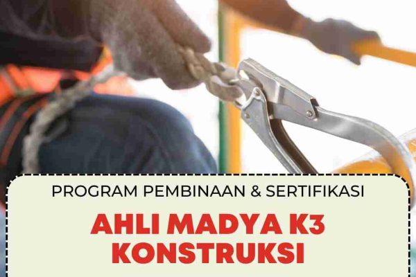 AHLI MADYA K3 KONSTRUKSI