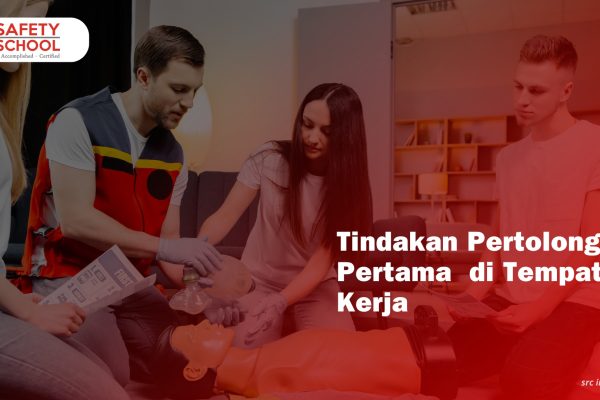 10 Tindakan Pertolongan Pertama yang Harus Dikuasai di Tempat Kerja
