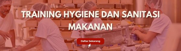 Training Hygiene dan Sanitasi Makanan 
