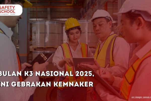 Bulan K3 Nasional 2025, Ini Gebrakan Kemnaker