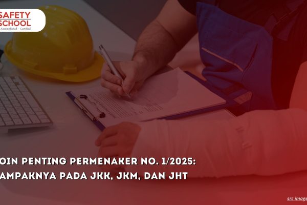 Poin Penting Permenaker No. 1/2025: Dampaknya pada JKK, JKM, dan JHT